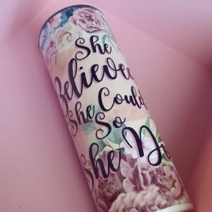 She Belived She Could Tumbler